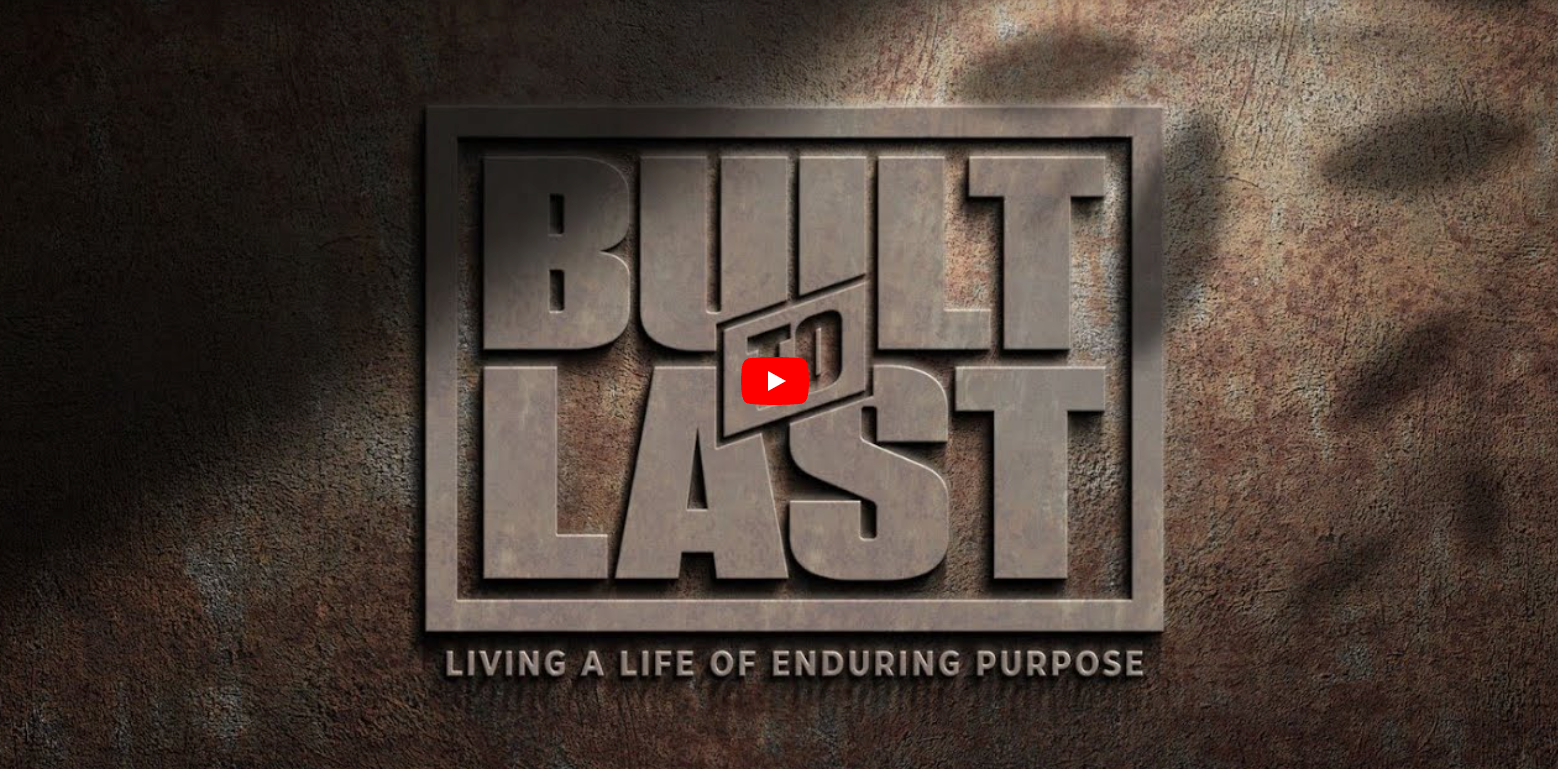 BUILT TO LAST	: Week 5 11.03.2024